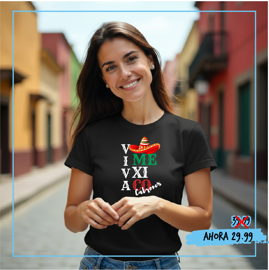 Chandail - "Viva Mexico Cabrones"